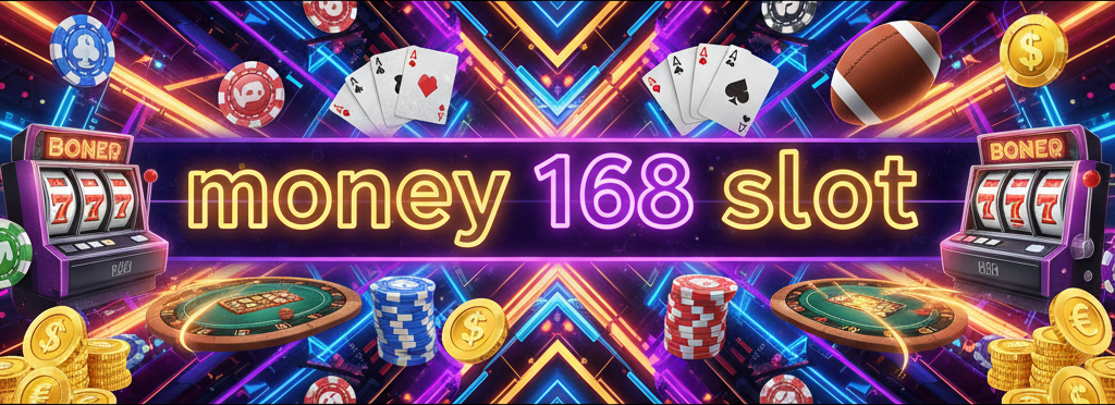 money 168 slot