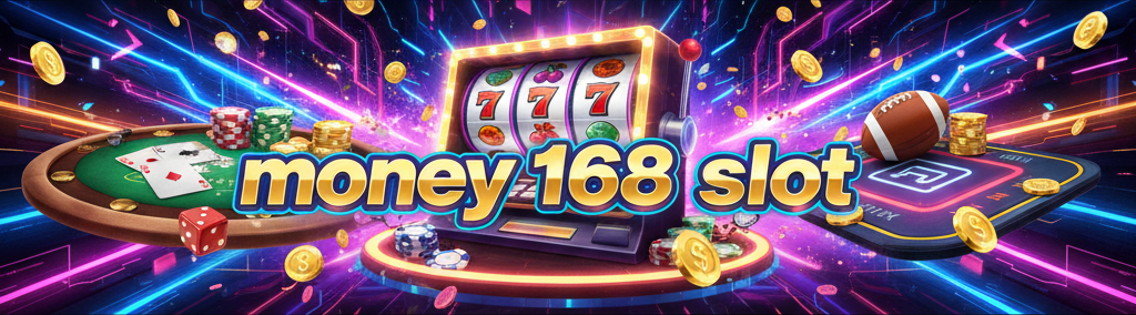 money 168 slot